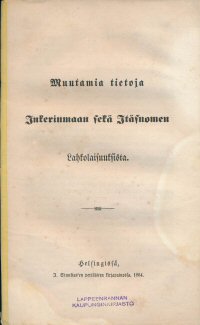 Muutamia tietoja Inkerinmaan sekä Itä-Suomen lahkolaisuuksista